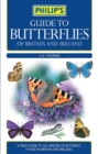 Image for Philip&#39;s Guide to Butterflies of Britain and Ireland