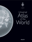 Image for Philip&#39;s universal atlas of the world