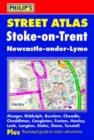 Image for Philip&#39;s Stoke-on-Trent &amp; Newcastle-under-Lyme city atlas