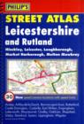 Image for Philip&#39;s Street Atlas Leicestershire and Rutland