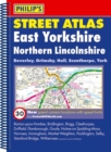 Image for Philip&#39;s Street Atlas East Yorkshire and Northern Lincolnshire