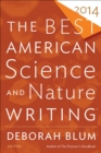 Image for Best American Science and Nature Writing 2014
