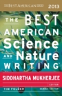 Image for The Best American Science And Nature Writing 2013