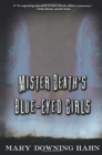 Image for Mister Death&#39;s Blue-Eyed Girls