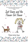 Image for Just Grace and the Flower Girl Power