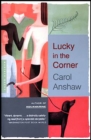 Image for Lucky in the Corner: A Novel