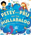 Image for Petey and Pru and the Hullabaloo