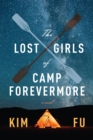 Image for The Lost Girls Of Camp Forevermore