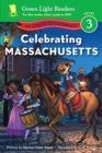 Image for Celebrating Massachusetts : 50 States to Celebrate