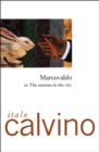 Image for Marcovaldo: Or, The Seasons in the City
