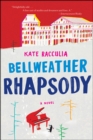 Image for Bellweather rhapsody