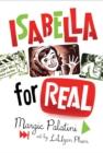 Image for Isabella for Real