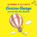 Image for Curious George and the Hot Air Balloon (Read-aloud)