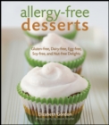Image for Allergy-free Desserts: Gluten-free, Dairy-free, Egg-free, Soy-free, and Nut-free Delights