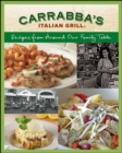 Image for Carrabba&#39;s Italian Grill: Recipes from Around Our Family Table: Recipes from Around Our Family Table