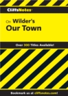 Image for Cliffsnotes On Wilder&#39;s Our Town