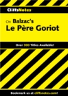 Image for CliffsNotes on Balzac&#39;s Le Pere Goriot
