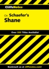 Image for Cliffsnotes On Schaefer&#39;s Shane