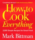 Image for How to Cook Everything (Completely Revised 10th Anniversary Edition)