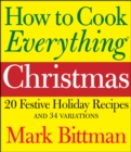 Image for How to Cook Everything Christmas