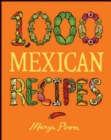 Image for 1,000 Mexican recipes