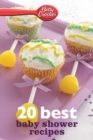 Image for Betty Crocker 20 Best Baby Shower Recipes