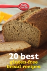Image for Betty Crocker 20 Best Gluten-Free Bread Recipes