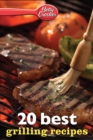 Image for Betty Crocker 20 Best Grilling Recipes