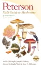 Image for Peterson Field Guide To Mushrooms Of North America, Second Edition