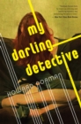 Image for My darling detective
