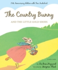 Image for The Country Bunny and the Little Gold Shoes 75th Anniversary Edition