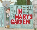 Image for In Mary&#39;s Garden