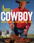 Image for Taste of Cowboy: Ranch Recipes and Tales from the Trail