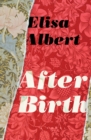 Image for After Birth: A Novel