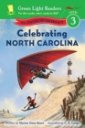Image for Celebrating North Carolina : 50 States to Celebrate