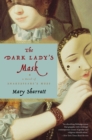 Image for Dark Lady&#39;s Mask