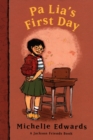 Image for Pa Lia&#39;s First Day: A Jackson Friends Book