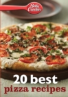 Image for Betty Crocker 20 Best Pizza Recipes