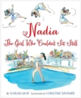 Image for Nadia  : the girl who couldn&#39;t sit still