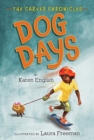 Image for Dog Days : The Carver Chronicles, Book One