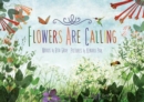 Image for Flowers Are Calling
