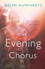 Image for The Evening Chorus: A Novel