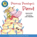 Image for Princess Penelope&#39;s Parrot (Read-aloud)
