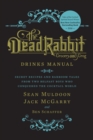 Image for The Dead Rabbit Drinks Manual