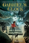 Image for Gabriel&#39;s Clock