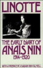 Image for Linotte: The Early Diary of Anais Nin, 1914-1920