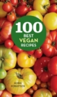 Image for 100 best vegan recipes