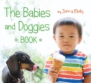 Image for The babies and doggies book