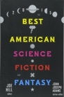 Image for The Best American Science Fiction And Fantasy 2015