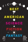 Image for Best American Science Fiction and Fantasy 2015